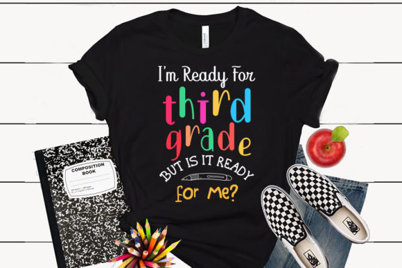 I'm Ready for Third Grade Back to School – But Is It Ready For Me?