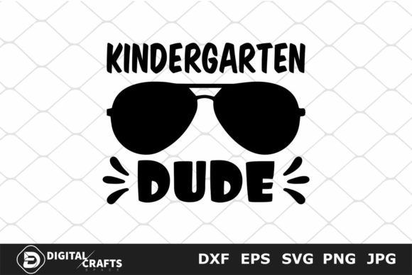 Kindergarten Dude SVG for Back to School Projects